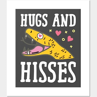 Hugs And Hisses Posters and Art